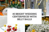 40 bright wedding centerpieces with billy balls cover