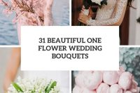 31 beautiful one flower wedding bouquets cover