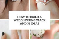 how to build a wedding ring stack and 31 ideas cover