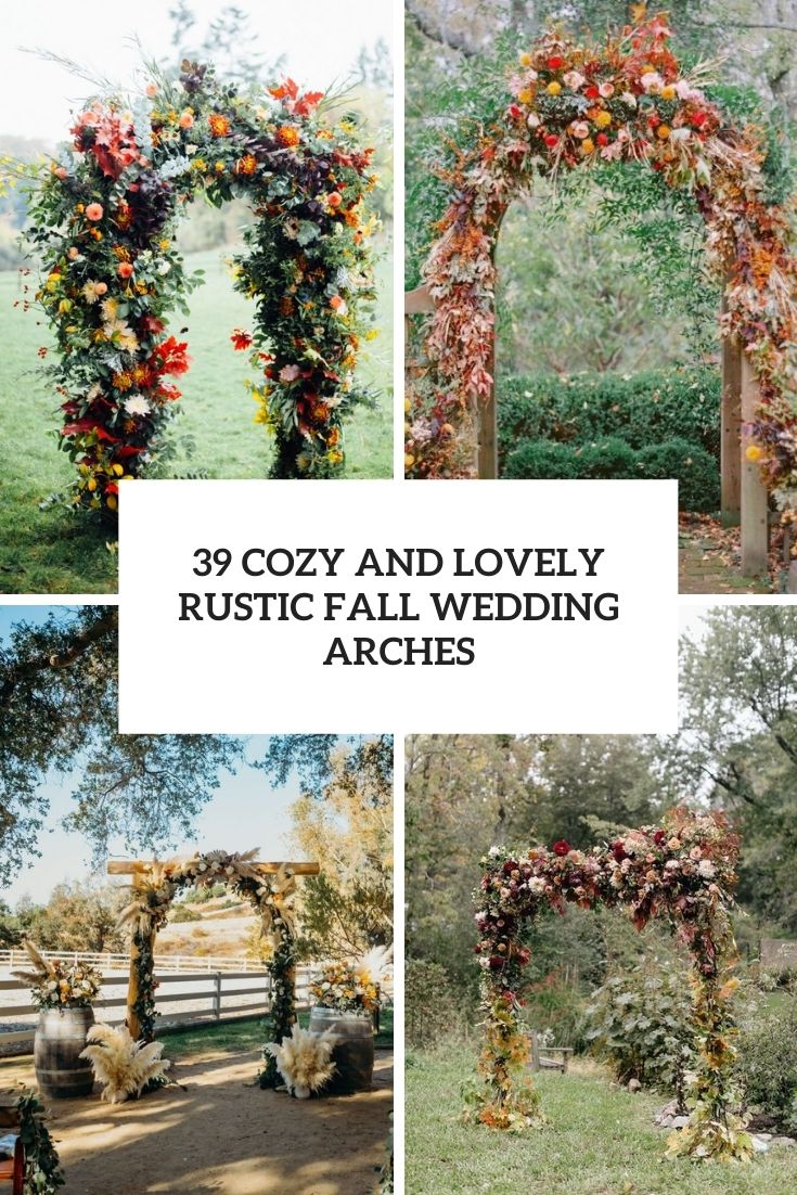 39 Cozy And Lovely Rustic Fall Wedding Arches