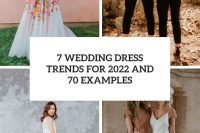 7 wedding dress trends for 2022 and 70 examples cover