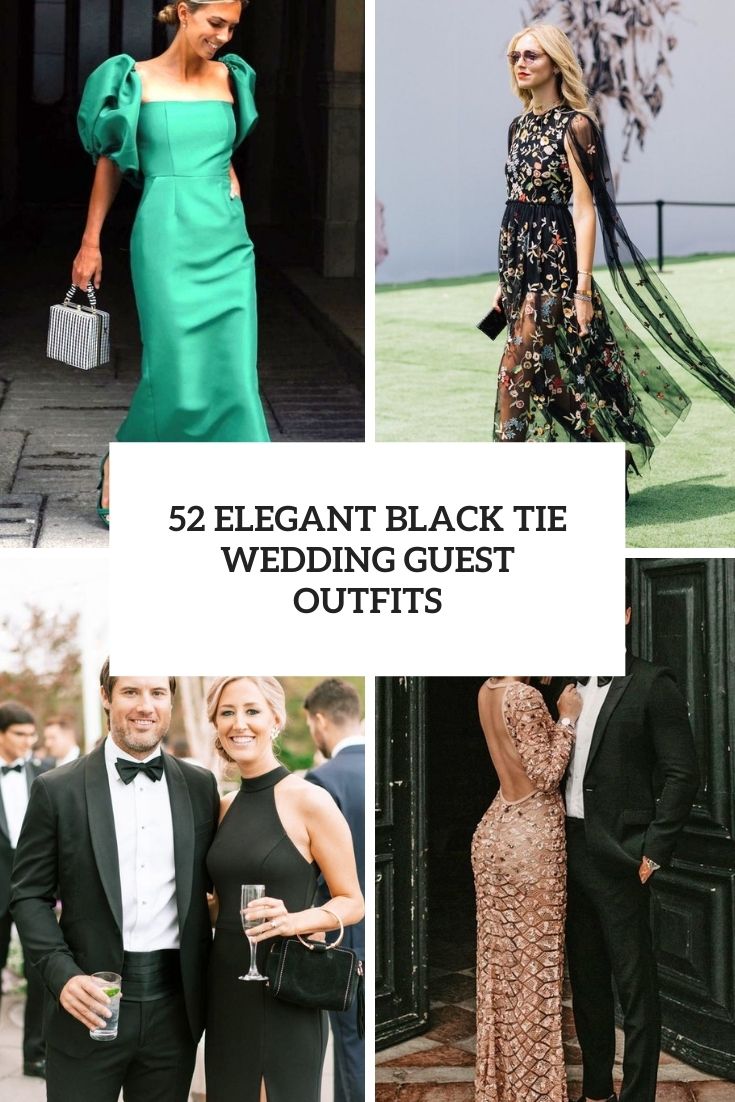 52 Elegant Black Tie Wedding Guest Outfits