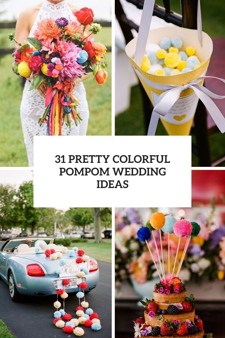 pretty colorful pompom wedding ideas cover