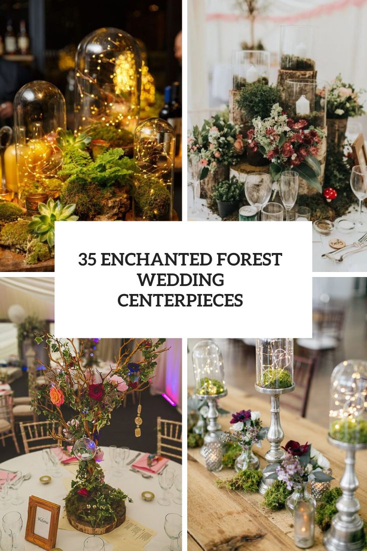 35 Enchanted Forest Wedding Centerpieces