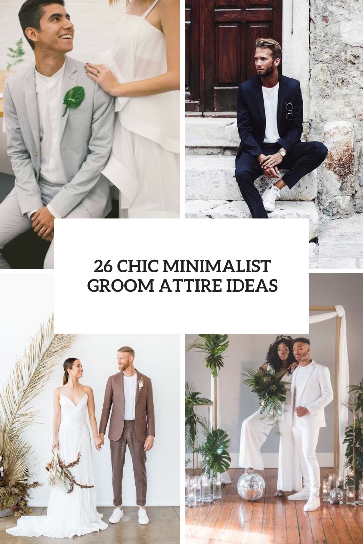 chic minimalist groom attire ideas cover
