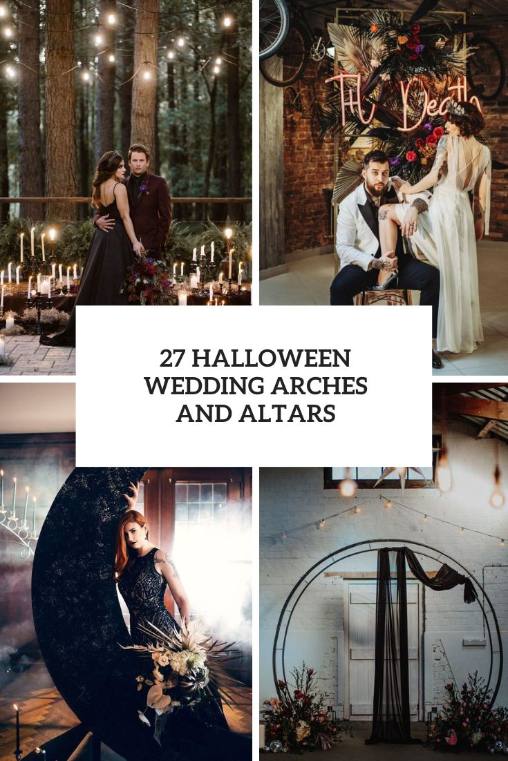 27 Halloween Wedding Arches And Altars