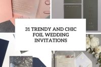 31 trendy and chic foil wedding invitations cover