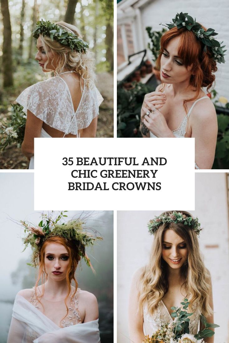 35 Beautiful And Chic Greenery Bridal Crowns
