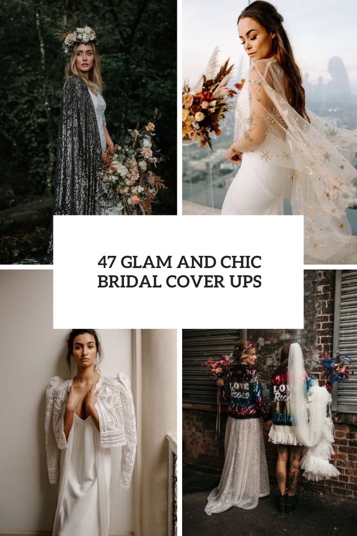 glam and chic bridal cover ups cover