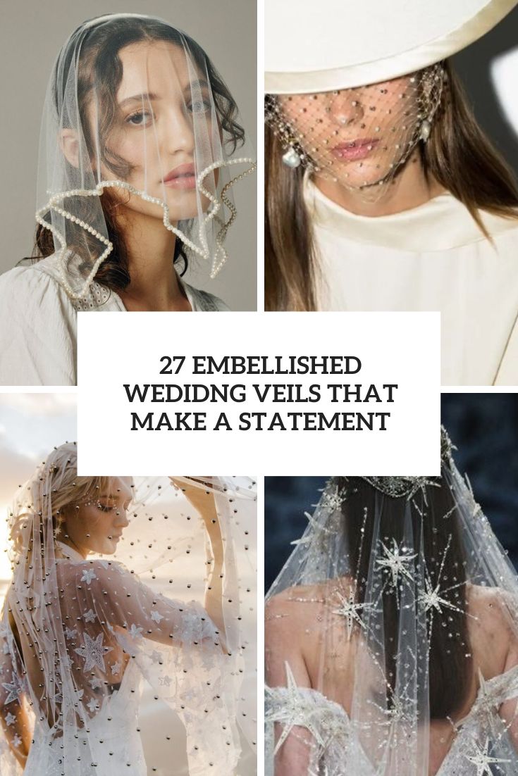 27 Embellished Wedding Veils That Make A Statement