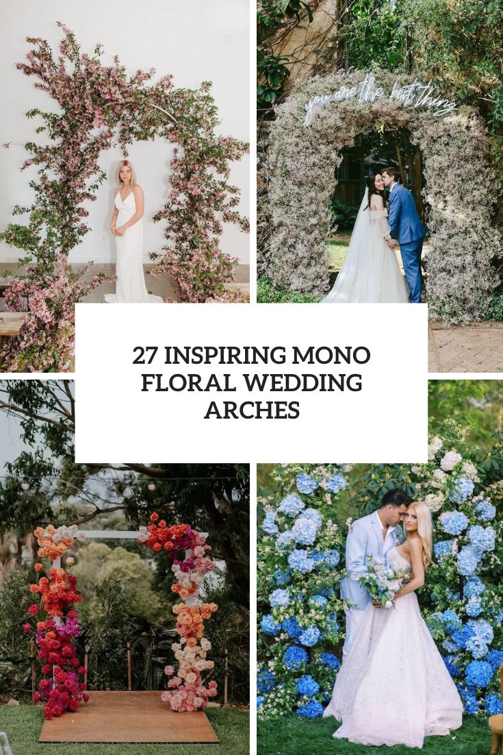 27 Inspiring Mono Floral Wedding Arches