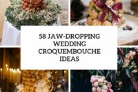 58 jaw-dropping wedding croquembouche ideas cover