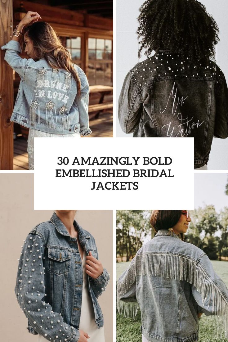 30 Amazingly Bold Embellished Bridal Jackets