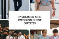 37 summer men wedding guest outfits cover