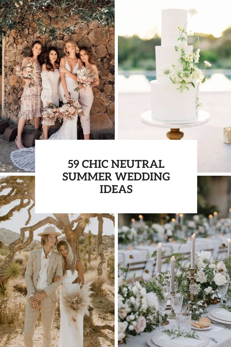 chic neutral summer wedding ideas cover