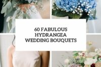 60 fabulous hydrangea wedding bouquets cover