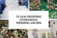 70 jaw-dropping hydrangea wedding arches cover