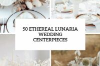 50 ethereal lunaria wedding centerpieces cover