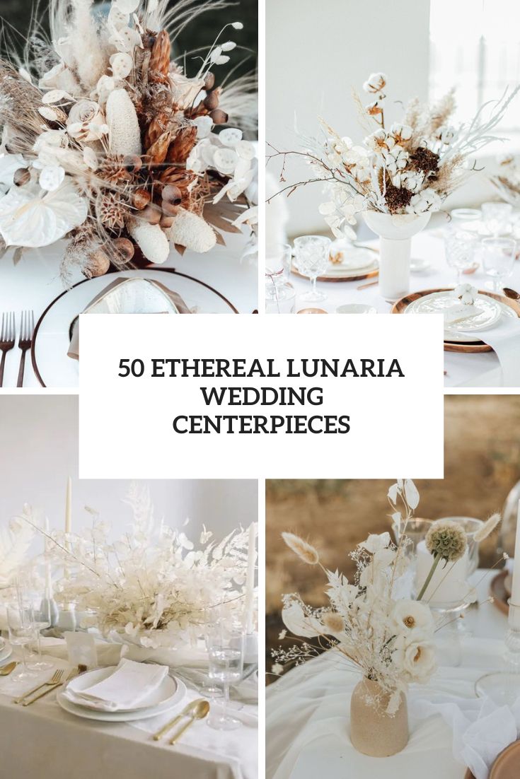 ethereal lunaria wedding centerpieces cover