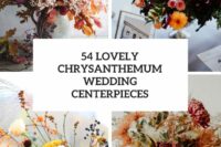 54 lovely chrysanthemum wedding centerpieces cover