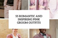 55 romantic and inspiring pink groom outfits cover