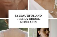 52 beautiful and trendy bridal necklaces cover