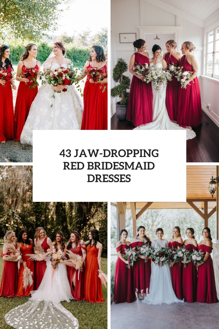 43 Jaw-Dropping Red Bridesmaid Dresses
