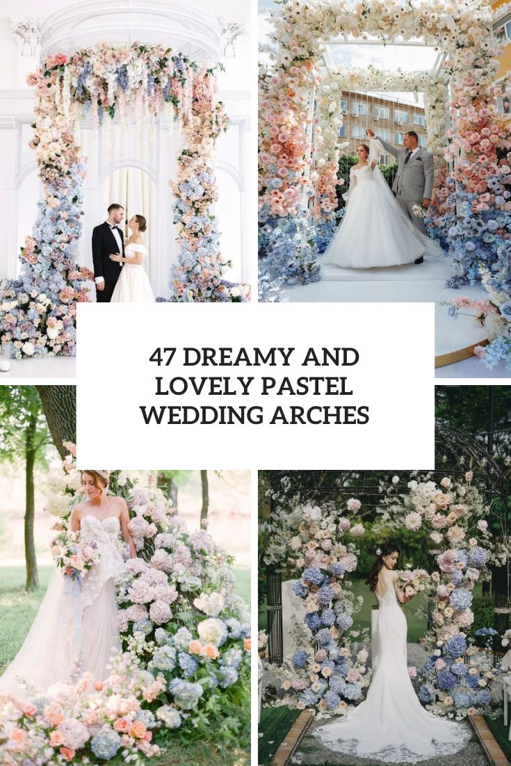 47 Dreamy And Lovely Pastel Wedding Arches