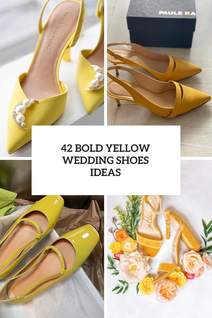 42 Bold Yellow Wedding Shoes Ideas cover