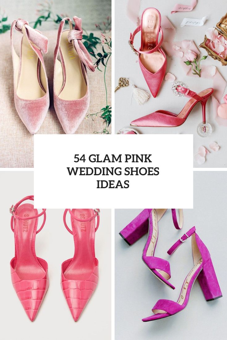 54 Glam Pink Wedding Shoes Ideas cover