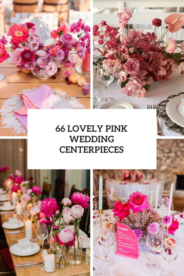 Lovely Pink Wedding Centerpieces