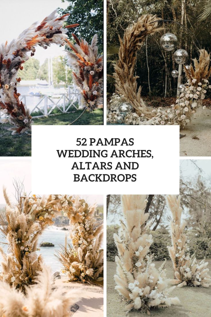 Pampas Wedding Arches, Altars And Backdrops