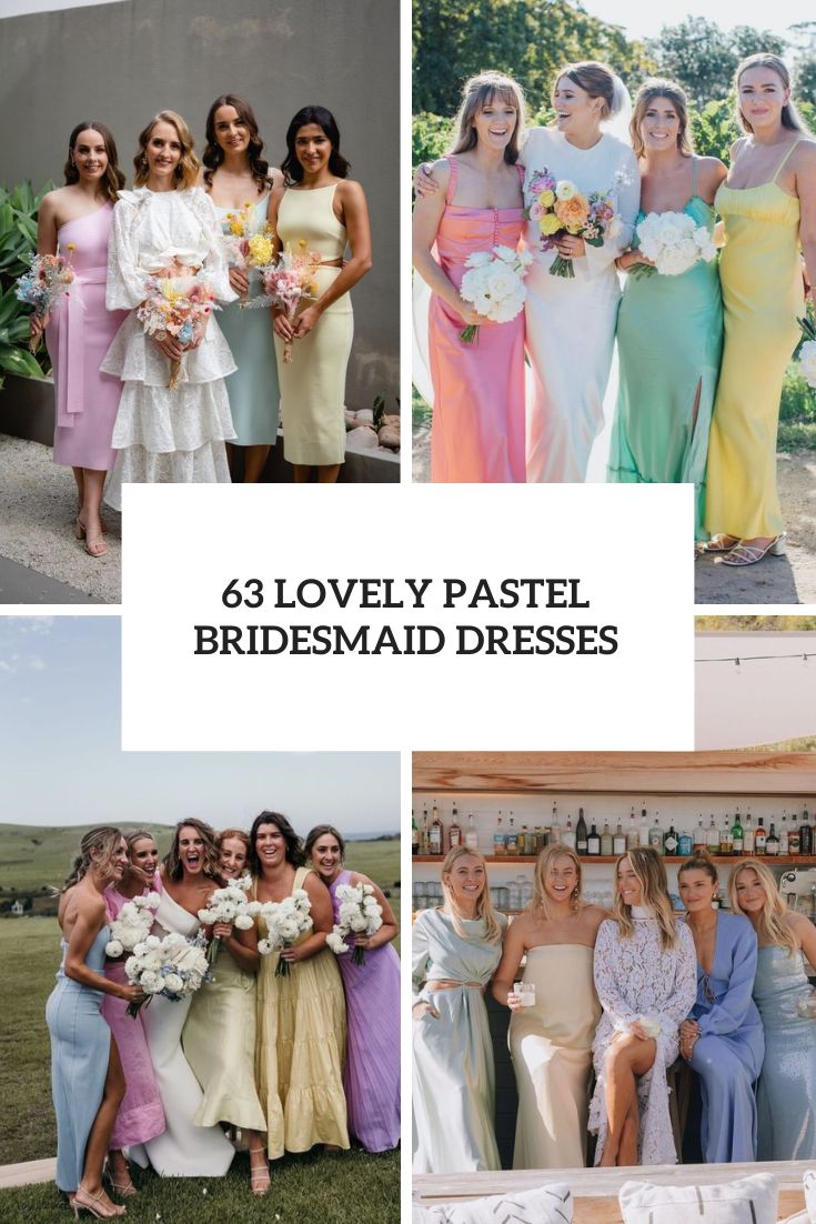 63 Lovely Pastel Bridesmaid Dresses