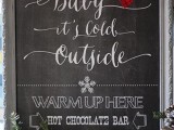 mark your hot chocolate bar with proper signage that you can easily make yourself, for example, a chalkboard one in an elegant frame
