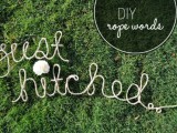 Amazing DIY Rope Words For Your Wedding